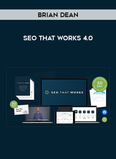 SEO That Works 4.0 by Brian Dean from https://illedu.com