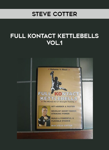Steve Cotter - Full Kontact Kettlebells.Vol.1 from https://illedu.com