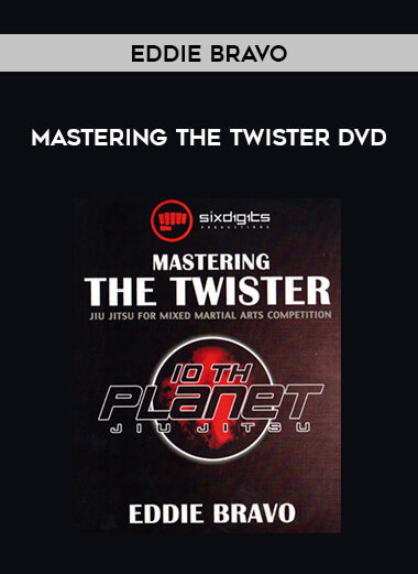 Eddie Bravo - Mastering the Twister DVD from https://illedu.com