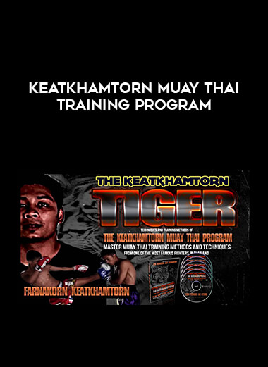 Keatkhamtorn Muay Thai Training Program from https://illedu.com