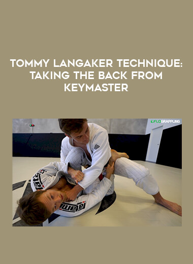 Tommy Langaker Technique: Taking The Back From Keymaster from https://illedu.com