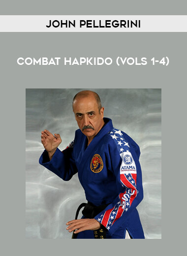 John Pellegrini - Combat Hapkido (Vols 1-4) from https://illedu.com