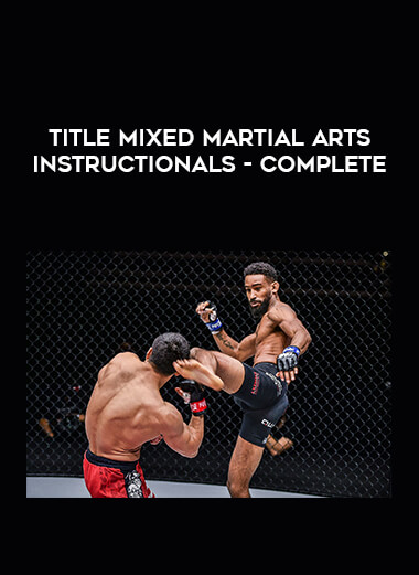Title Mixed Martial Arts Instructionals - Complete from https://illedu.com