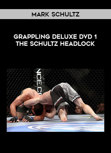 Mark Schultz - Grappling Deluxe DVD 1 The Schultz Headlock from https://illedu.com