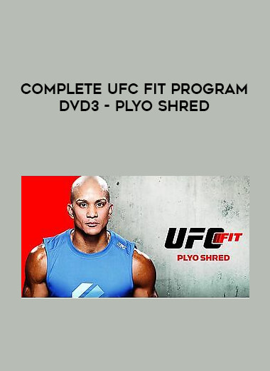 Complete UFC Fit Program DVD3 - PLYO SHRED from https://illedu.com