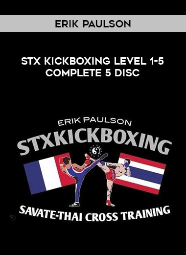 Erik Paulson - STX Kickboxing Level 1-5 Complete 5 disc from https://illedu.com