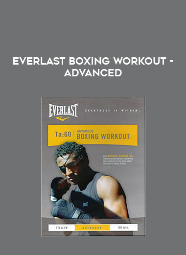 Everlast Boxing Workout - Advanced from https://illedu.com