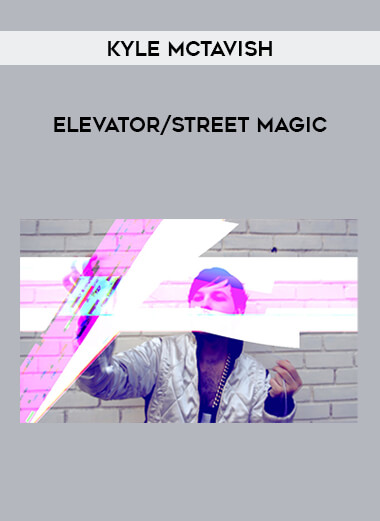 Kyle McTavish - Elevator/street magic from https://illedu.com