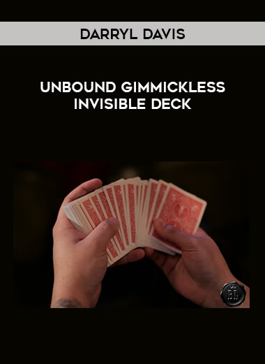 Darryl Davis - Unbound Gimmickless Invisible Deck from https://illedu.com
