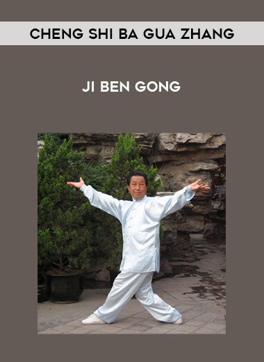 Cheng Shi Ba Gua Zhang - Ji Ben Gong from https://illedu.com