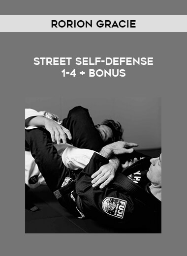 Rorion Gracie - Street Self-Defense 1-4 + Bonus from https://illedu.com