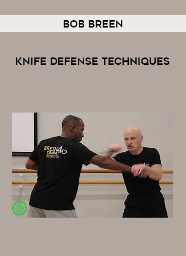Bob Breen - Knife Defense Techniques from https://illedu.com