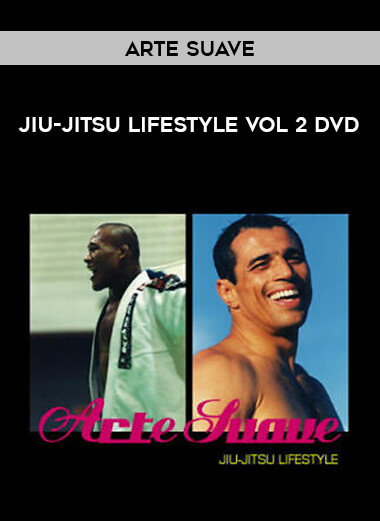 Arte Suave: Jiu-jitsu Lifestyle Vol 2 DVD from https://illedu.com