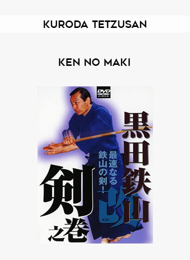 Kuroda Tetzusan - Ken no maki from https://illedu.com