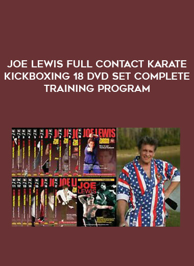 Joe Lewis Full Contact Karate Kickboxing 18 DVD Set Complete Training Program from https://illedu.com