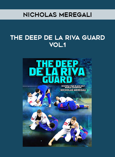 Nicholas Meregali - The Deep De La Riva Guard Vol.1 from https://illedu.com
