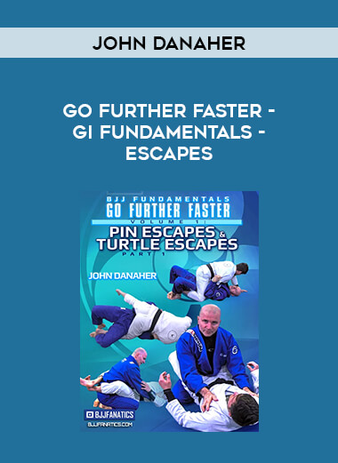 John Danaher - Go Further Faster - Gi Fundamentals - Escapes from https://illedu.com