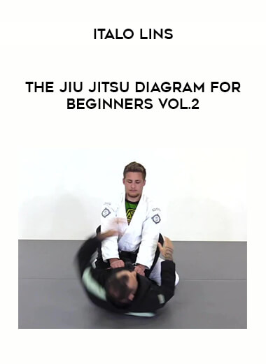 Italo Lins - The Jiu Jitsu Diagram For Beginners Vol.2 from https://illedu.com