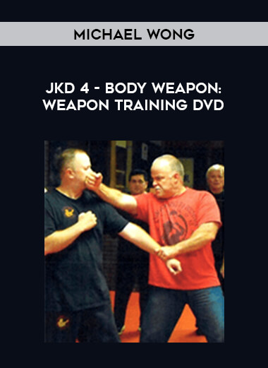 Michael Wong - JKD 4 - Body Weapon: Weapon Training DVD from https://illedu.com