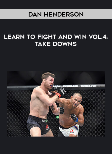 Dan Henderson- Learn to Fight and Win Vol.4: Take downs from https://illedu.com