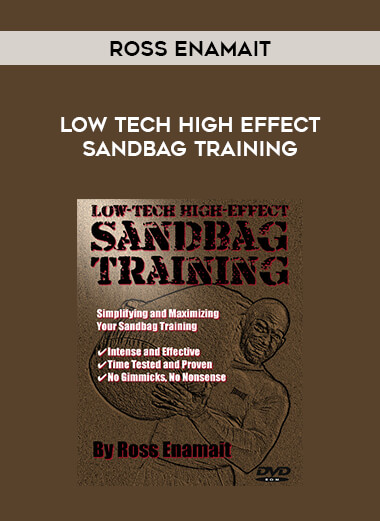 Ross Enamait - Low Tech High Effect Sandbag Training from https://illedu.com