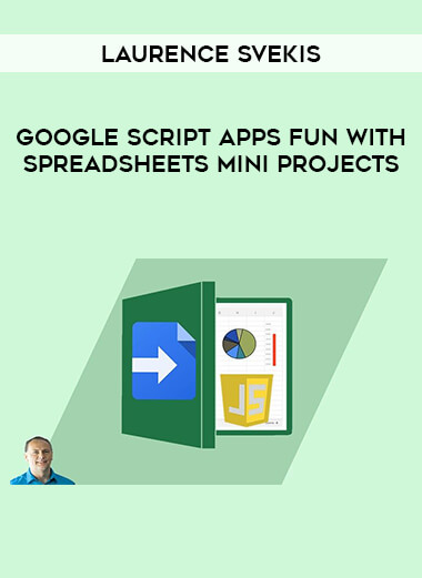 Google Script Apps Fun with Spreadsheets Mini Projects by Laurence Svekis from https://illedu.com