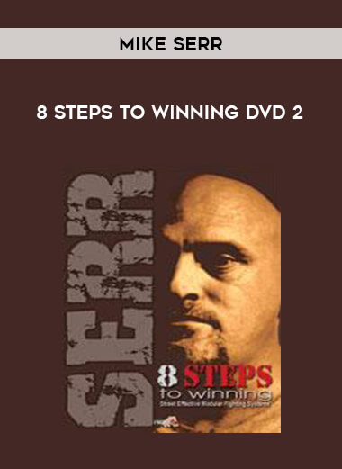 Mike Serr - 8 Steps To Winning DVD 2 from https://illedu.com