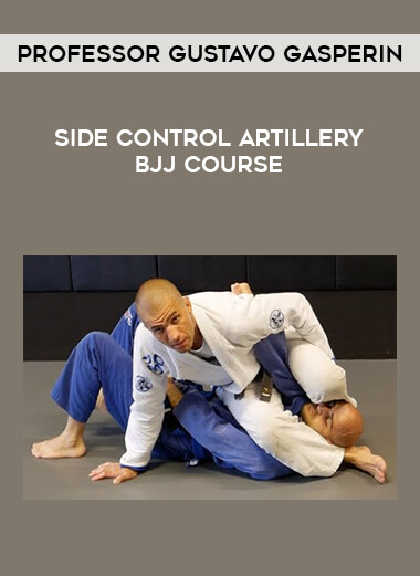 Side Control Artillery BJJ Course by Professor Gustavo Gasperin from https://illedu.com