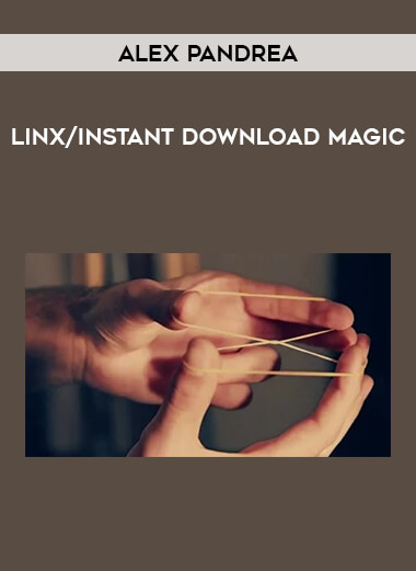 Alex Pandrea - Linx/instant download magic from https://illedu.com