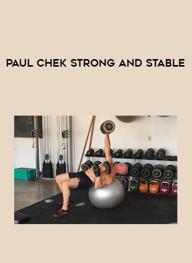 Paul Chek strong and Stable from https://illedu.com