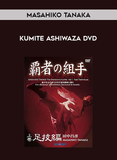 Masahiko Tanaka - Kumite Ashiwaza DVD from https://illedu.com