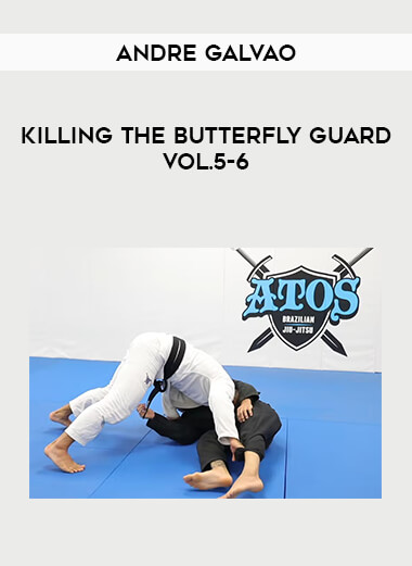 Andre Galvao - Killing The Butterfly Guard Vol.5-6 from https://illedu.com