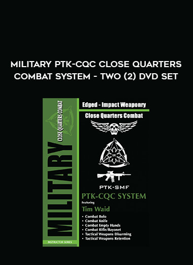 MILITARY PTK-CQC Close Quarters Combat System - Two (2) DVD Set from https://illedu.com