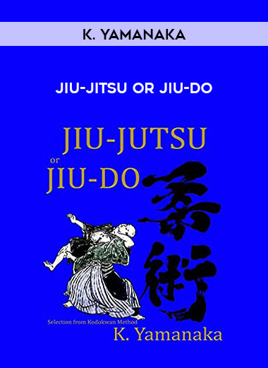 Jiu-Jitsu or Jiu-do. K Yamanaka from https://illedu.com