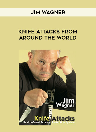 Jim Wagner - Knife Attacks from Around the World from https://illedu.com