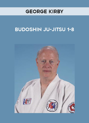 George Kirby - Budoshin ju-jitsu 1-8 from https://illedu.com