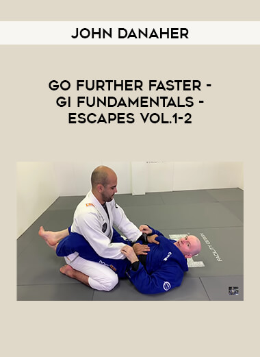 John Danaher - Go Further Faster - Gi Fundamentals - Escapes Vol.1-2 from https://illedu.com