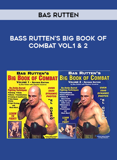 Bas Rutten - Bass Rutten's Big Book of Combat Vol.1&2 from https://illedu.com