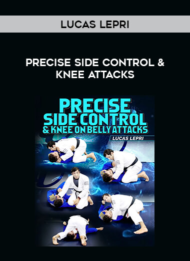 Lucas LEPRI - Precise Side Control & Knee Attacks from https://illedu.com