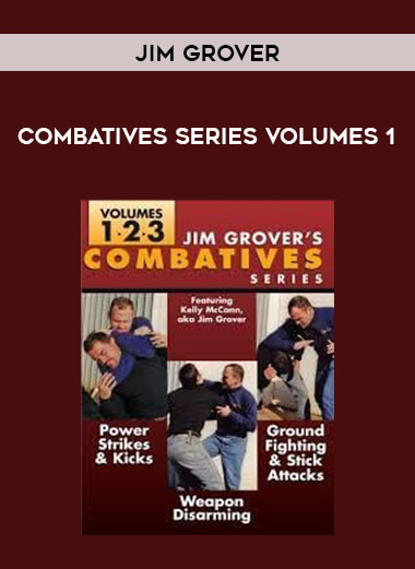 JIM Grover - Combatives Series Volumes 1 from https://illedu.com