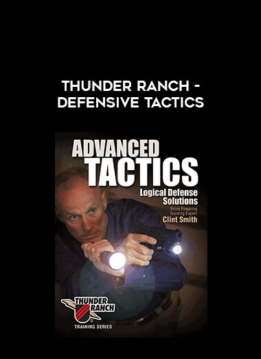 Thunder Ranch - Defensive Tactics from https://illedu.com