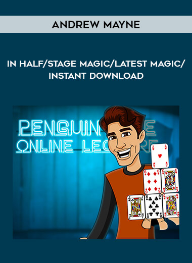 Andrew Mayne - In Half/ stage magic/latest magic / instant download from https://illedu.com