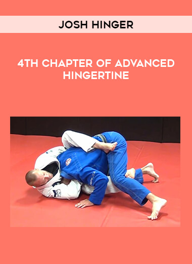 4th chapter of Advanced Hingertine by Josh Hinger from https://illedu.com