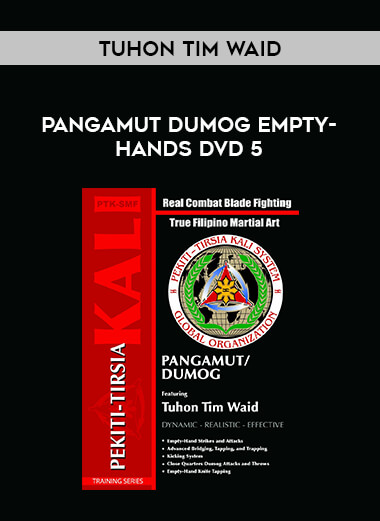 Tuhon Tim Waid - Pangamut Dumog Empty-Hands DVD 5 from https://illedu.com