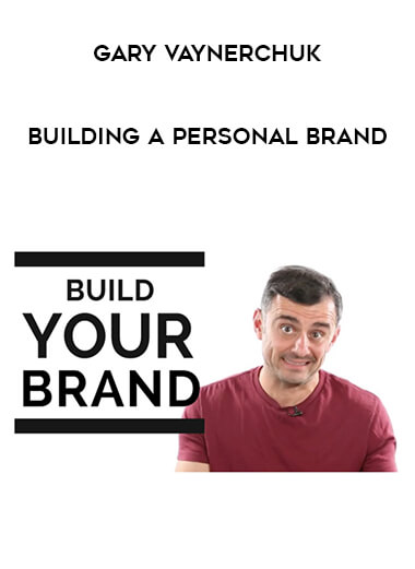 Building a Personal Brand by Gary Vaynerchuk from https://illedu.com