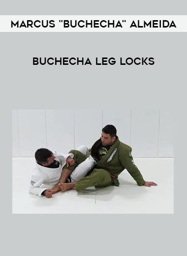 Marcus "Buchecha" Almeida - Buchecha Leg Locks from https://illedu.com
