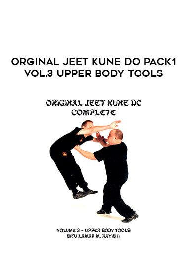 Orginal Jeet Kune Do Pack1 Vol.3 Upper Body Tools from https://illedu.com