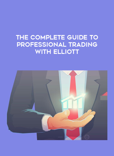 The Complete Guide to Professional Trading with Elliott from https://illedu.com