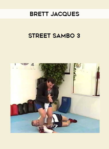 Brett Jacques - Street Sambo 3 from https://illedu.com
