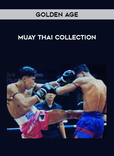 Golden Age - Muay Thai Collection from https://illedu.com